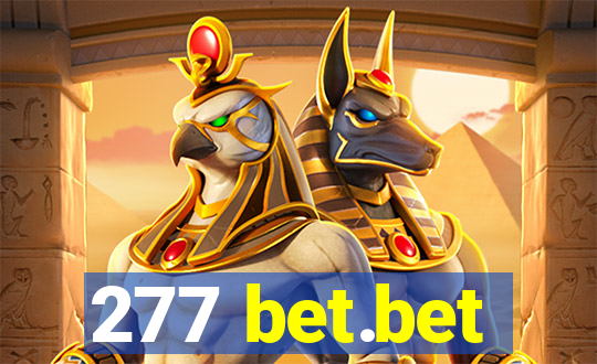 277 bet.bet